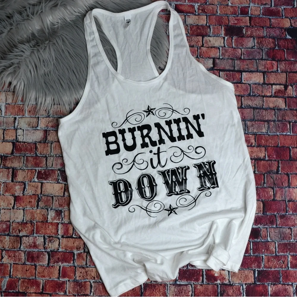 Burnin it down tank, country music tank, concert tank - Picture 1 of 3